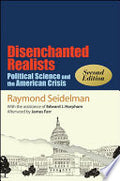 Disenchanted Realists, Second Edition
