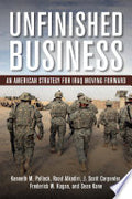 Unfinished Business: An American Strategy for Iraq Moving Forward