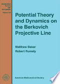 Potential Theory and Dynamics on the Berkovich Projective Line
