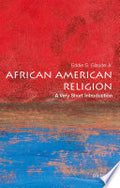 African American Religion: A Very Short Introduction