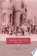 Bargaining with the State from Afar: American Citizenship in Treaty Port China, 1844-1942
