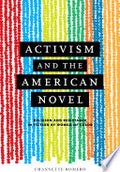 Activism and the American Novel: Religion and Resistance in Fiction by Women of Color