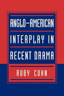 Anglo-American Interplay in Recent Drama