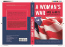 A Woman's War: The Professional and Personal Journey of the Navy's First African American Female Intelligence Officer