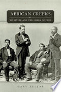 African Creeks: Estelvste and the Creek Nation