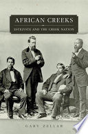 African Creeks: Estelvste and the Creek Nation
