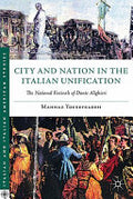 City and Nation in the Italian Unification