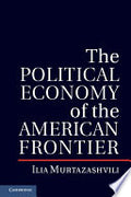 The Political Economy of the American Frontier