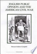 English Public Opinion and the American Civil War