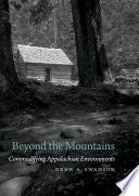 Beyond the Mountains: Commodifying Appalachian Environments