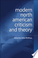 Modern North American Criticism and Theory: A Critical Guide