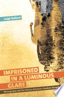Imprisoned in a Luminous Glare