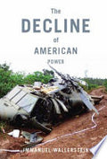 The Decline of American Power: The U.S. in a Chaotic World