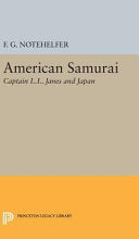 American Samurai: Captain L. L. Janes and Japan