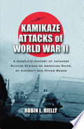 Kamikaze Attacks of World War II