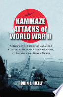 Kamikaze Attacks of World War II
