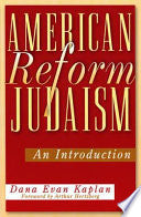 American Reform Judaism: An Introduction