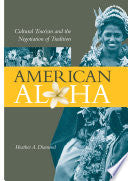 American Aloha: Cultural Tourism and the Negotiation of Tradition