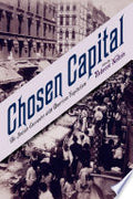 Chosen Capital: The Jewish Encounter with American Capitalism