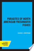 Parasites of North American Freshwater Fishes