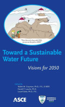 Toward a Sustainable Water Future