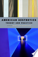 American Aesthetics: Theory and Practice