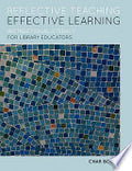 Reflective Teaching, Effective Learning