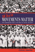 When Movements Matter: The Townsend Plan and the Rise of Social Security
