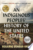 An Indigenous Peoples' History of the United States