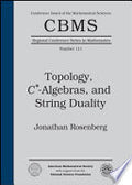 Topology, $C^*$-Algebras, and String Duality