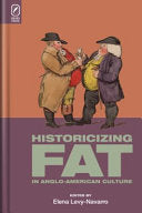 Historicizing Fat in Anglo-American Culture