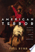 American Terror: The Feeling of Thinking in Edwards, Poe, and Melville
