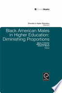 Black American Males in Higher Education
