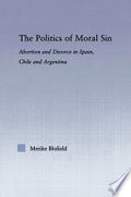 The Politics of Moral Sin
