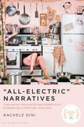 "All-electric" Narratives