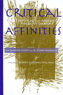 Critical Affinities: Nietzsche and African American Thought