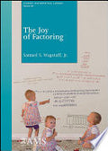 The Joy of Factoring