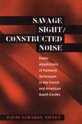 Savage Sight, Constructed Noise