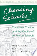 Choosing Schools: Consumer Choice and the Quality of American Schools