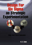 Design for Six Sigma as Strategic Experimentation
