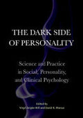 The Dark Side of Personality