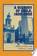 A History of Chile, 1808-2002