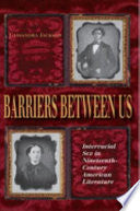 Barriers Between Us: Interracial Sex in Nineteenth-century American Literature