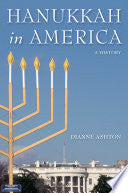 Hanukkah in America: A History