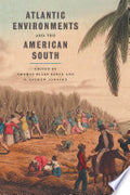 Atlantic Environments and the American South