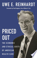 Priced Out: The Economic and Ethical Costs of American Health Care