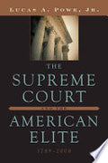 The Supreme Court and the American Elite, 1789-2008
