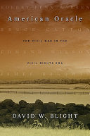 American Oracle: The Civil War in the Civil Rights Era