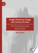 Anglo-American Stage and Screen Drama