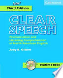 Clear Speech Student's Book with Audio CD: Pronunciation and Listening Comprehension in American English
